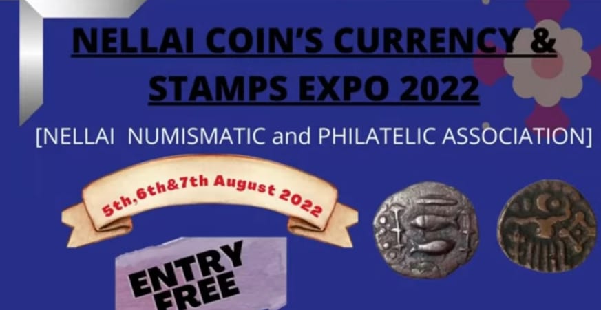 Nellai Coins Currency & Stamps Expo - 2022